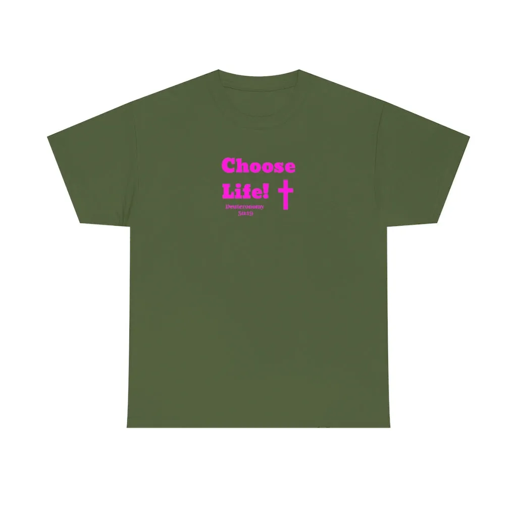 Choose Life 2.0 Women Unisex Heavy Cotton Tee