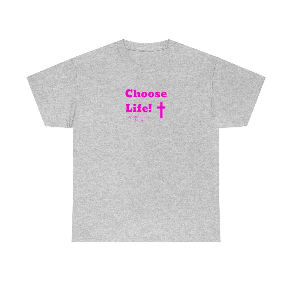 Choose Life 2.0 Women Unisex Heavy Cotton Tee