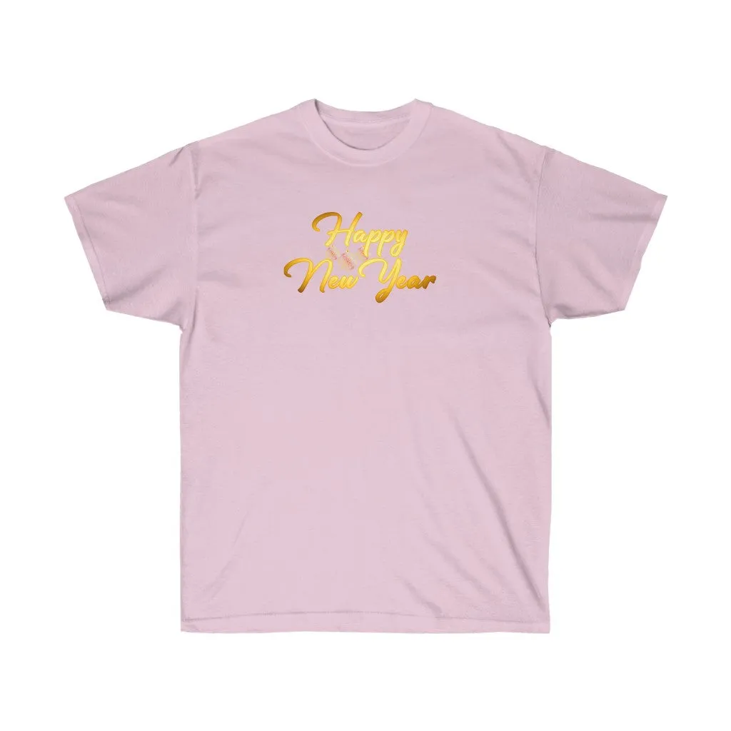 Happy New Year Women’s Unisex Ultra Cotton Tee