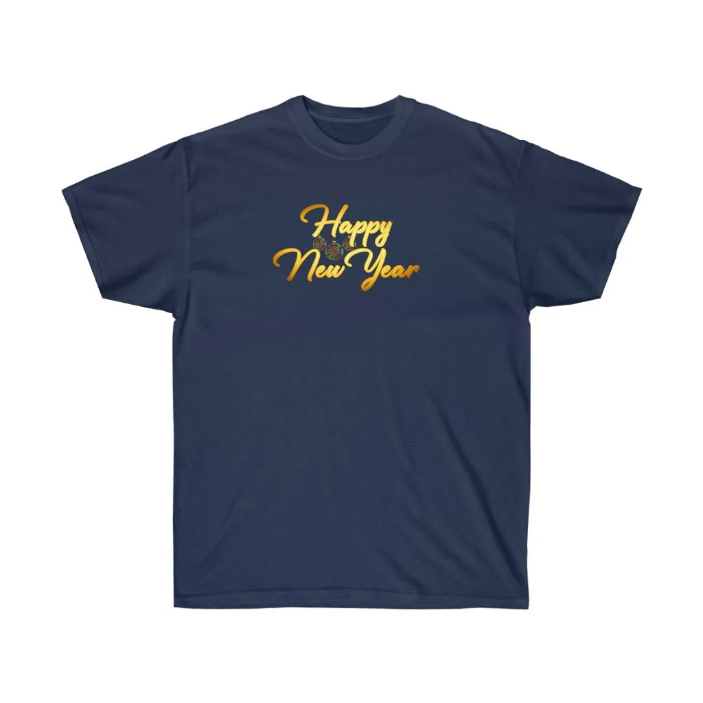 Happy New Year Women’s Unisex Ultra Cotton Tee