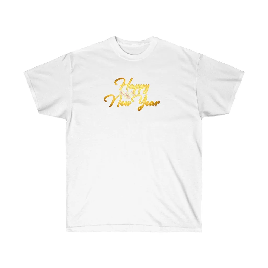 Happy New Year Women’s Unisex Ultra Cotton Tee