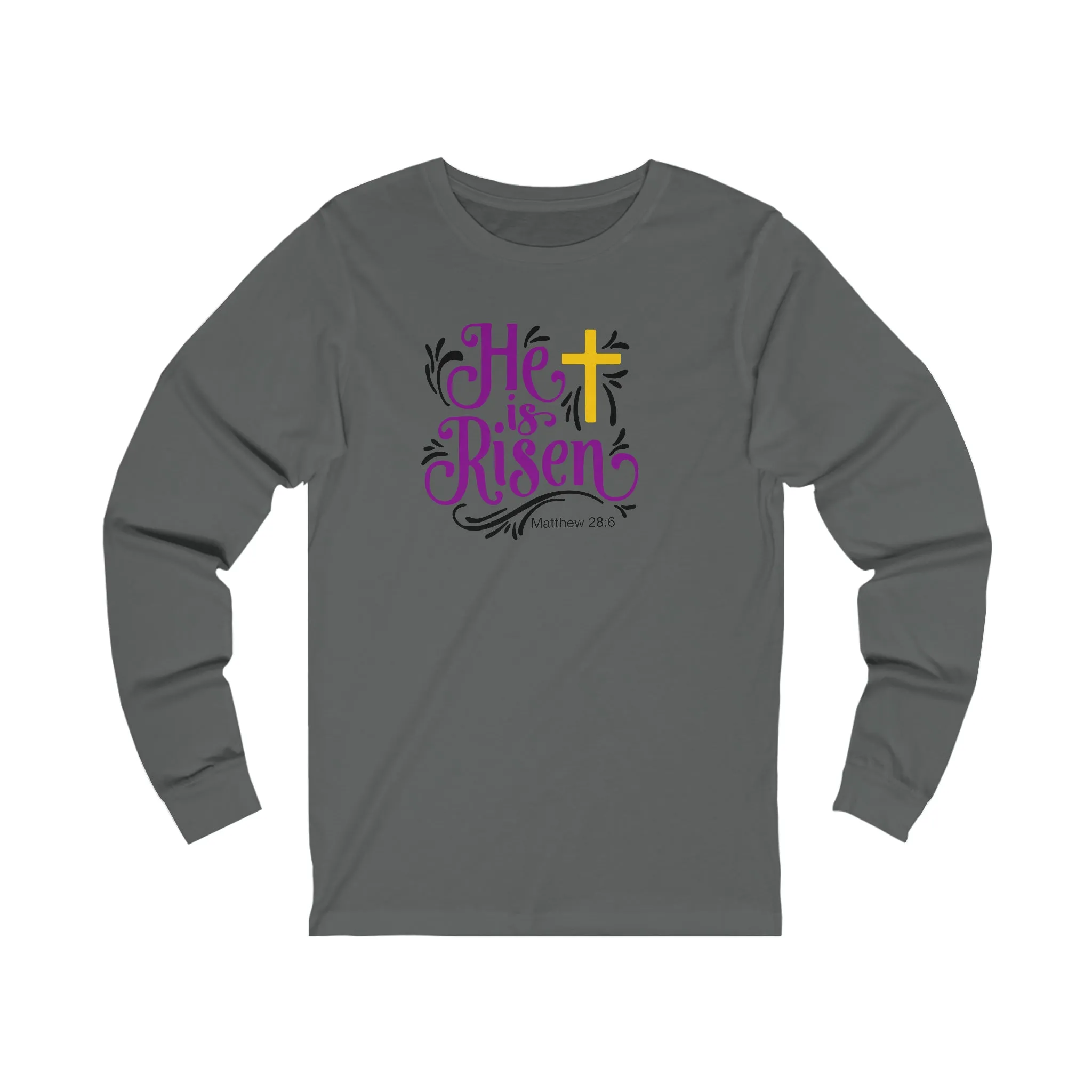 He is Risen Women’s Unisex Jersey Long Sleeve Tee